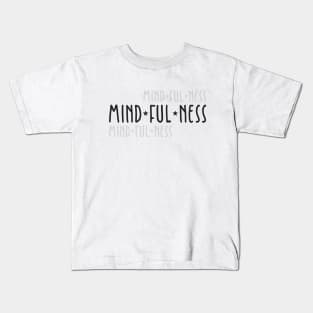 Mindfulness Kids T-Shirt